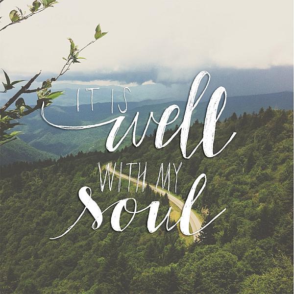 It Is Well With My Soul Hymn